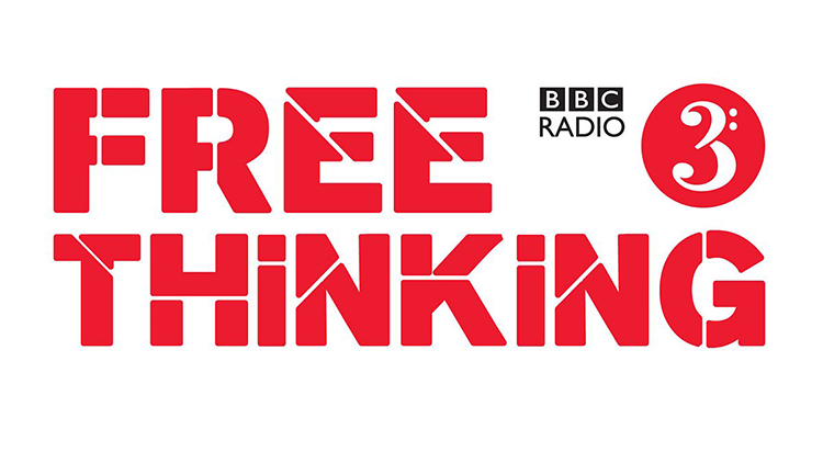 BBC Radio 3: Free Thinking