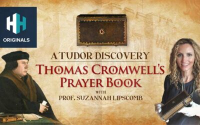 A Tudor Discovery: Thomas Cromwell's Prayer Book with Prof. Suzannah Lipscomb